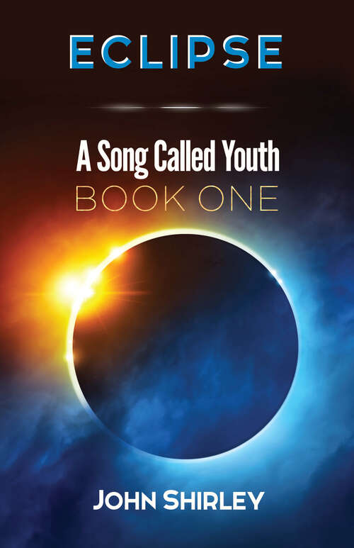 Book cover of Eclipse: A Song Called Youth Book One (A\song Called Youth Ser.: Bk. 3)