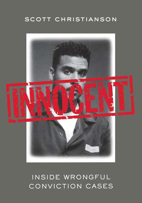 Book cover of Innocent: Inside Wrongful Conviction Cases