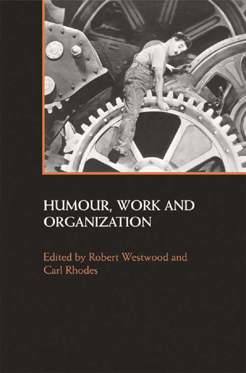 Humour, Work and Organization