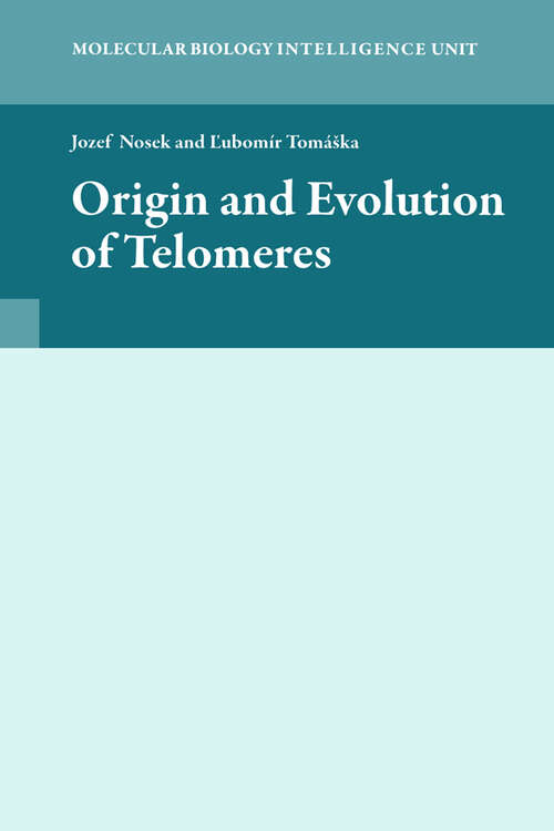 Book cover of Origin and Evolution of Telomeres (1)