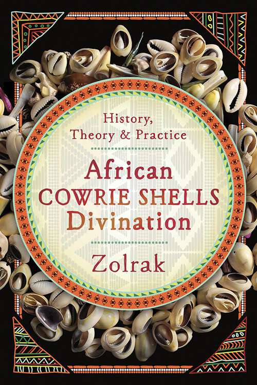 Book cover of African Cowrie Shells Divination: History, Theory & Practice