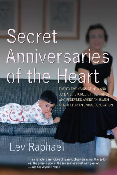 Book cover of Secret Anniversaries of the Heart
