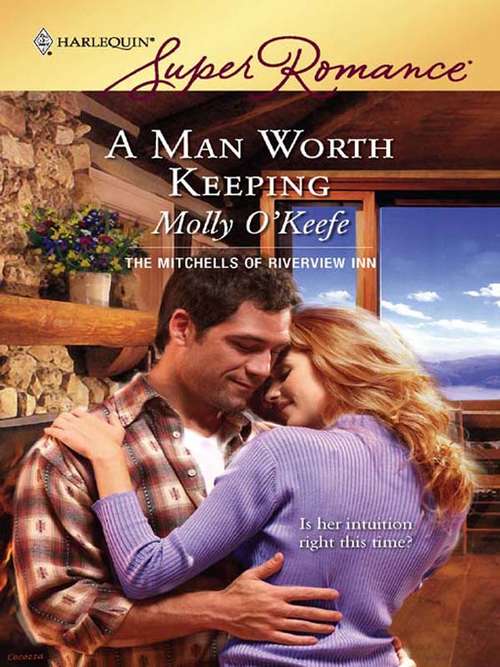 Book cover of A Man Worth Keeping