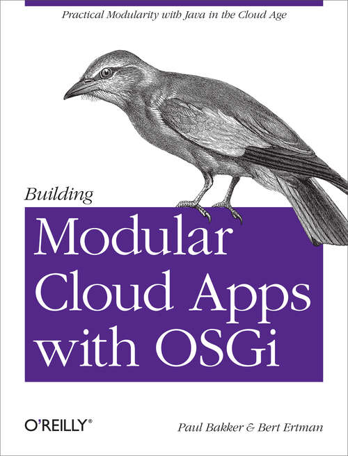 Book cover of Building Modular Cloud Apps with OSGi