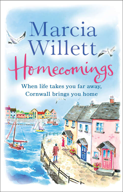 Book cover of Homecomings: A wonderful holiday read about a Cornish escape