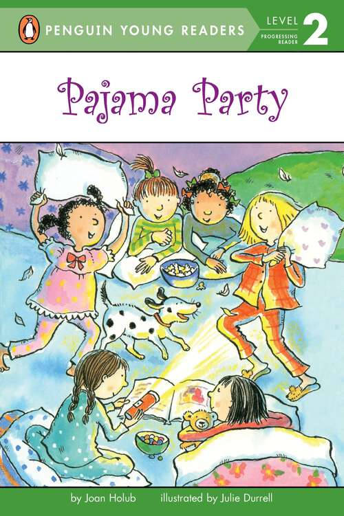 Book cover of Pajama Party (Penguin Young Readers, Level 2)