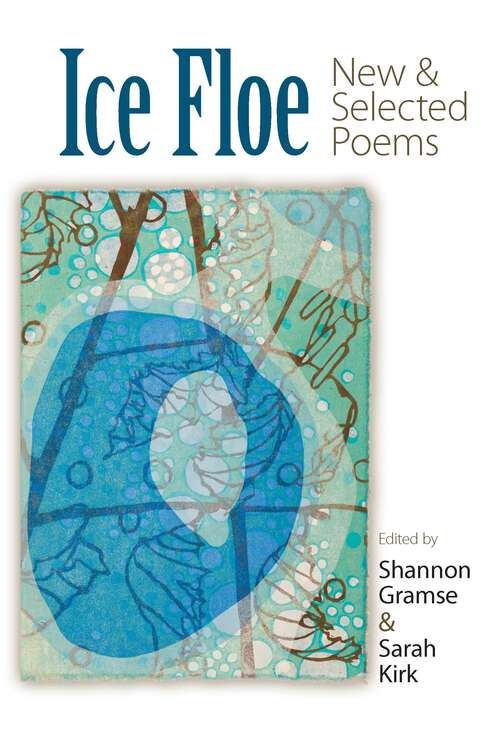 Book cover of Ice Floe: New & Selected Poems