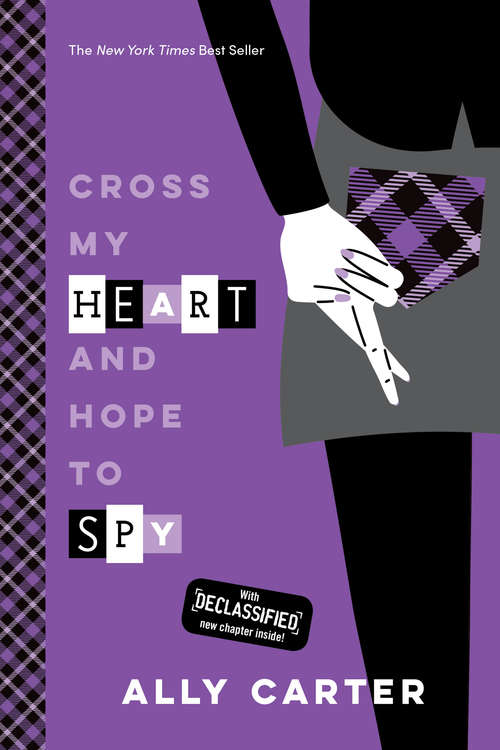 Book cover of Cross My Heart and Hope to Spy (Gallagher Girls #2)