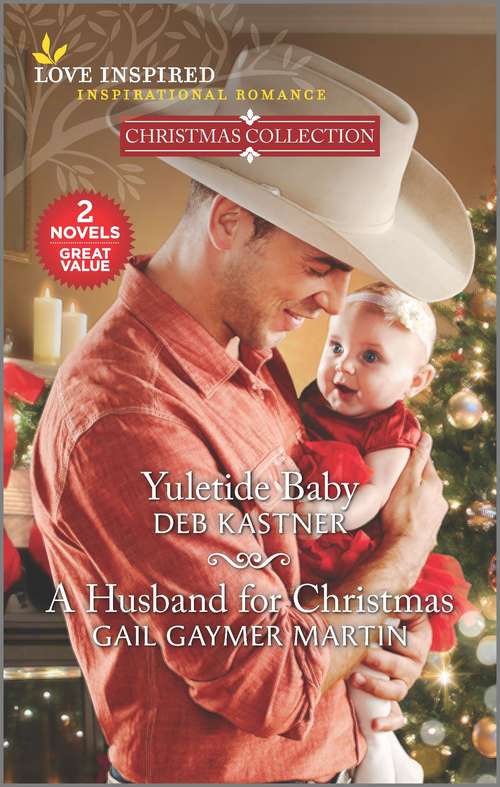 Yuletide Baby & A Husband for Christmas