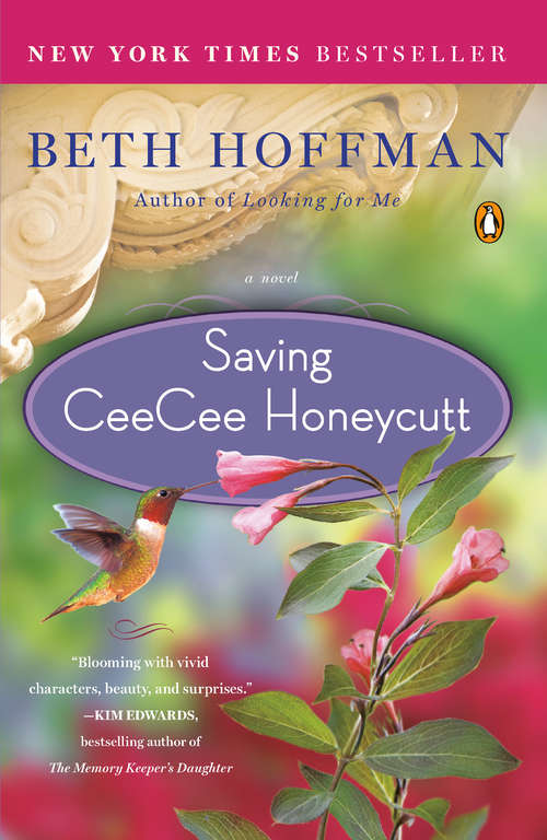 Book cover of Saving CeeCee Honeycutt: A Novel