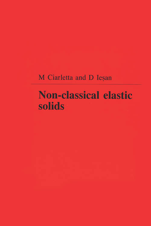 Book cover of Non-Classical Elastic Solids