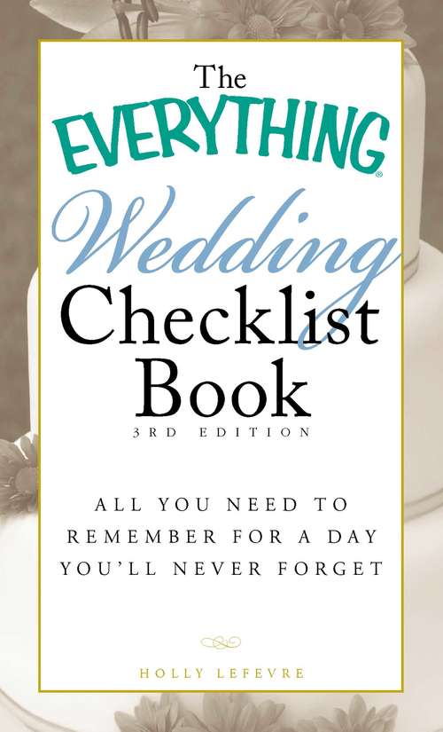 The Everything Wedding Checklist Book