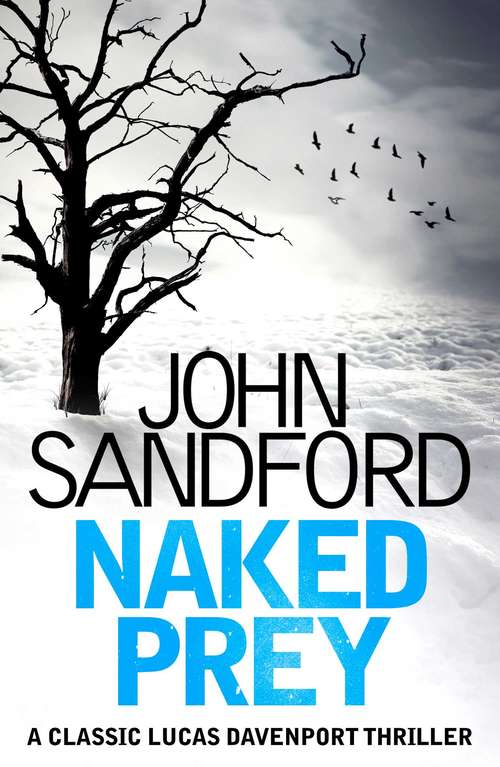 Book cover of Naked Prey: Lucas Davenport 14 (A\prey Novel Ser. #14)
