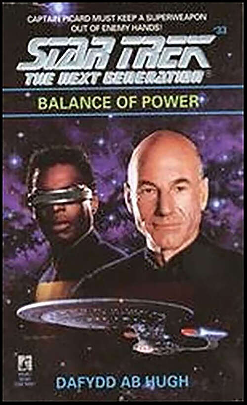 Book cover of Balance of Power (Star Trek: The Next Generation #33)