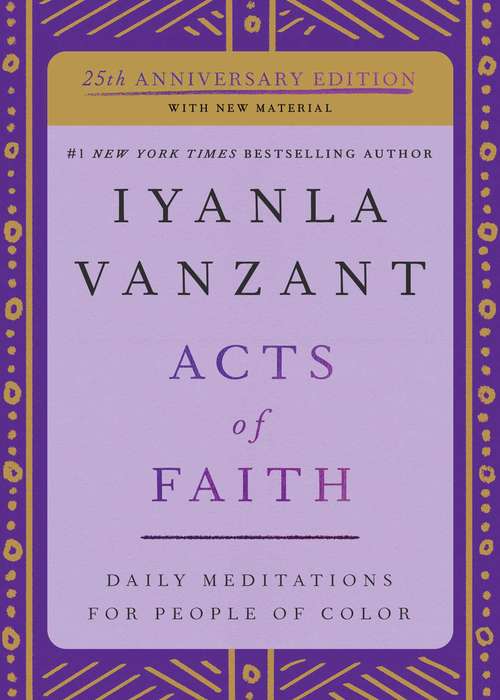 Book cover of Acts of Faith: Daily Meditations for People of Color