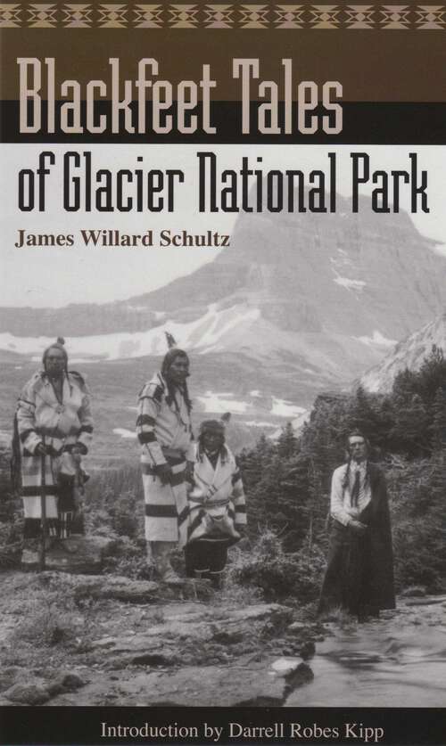 Book cover of Blackfeet Tales of Glacier National Park