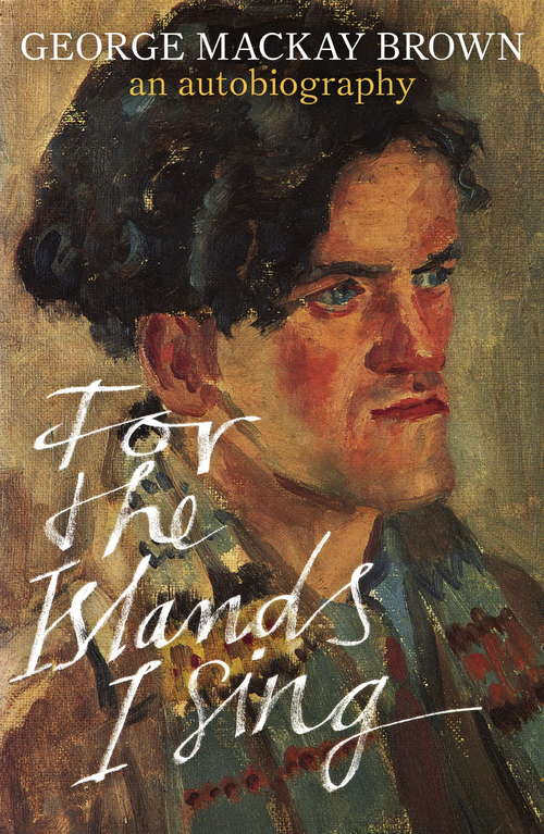 Book cover of For the Islands I Sing: An Autobiography