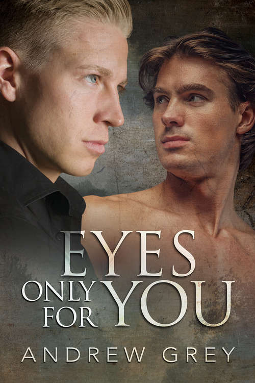 Eyes Only for You (Eyes of Love #Vol. 2)