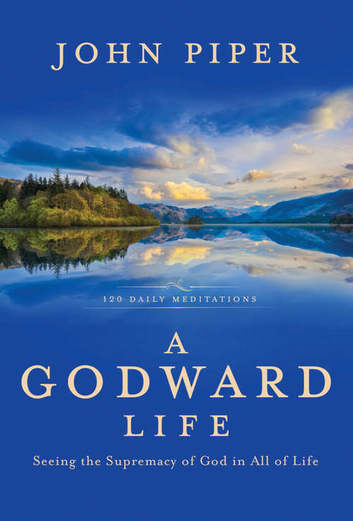 Book cover of A Godward Life