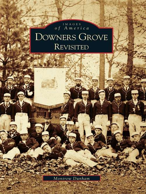Book cover of Downers Grove Revisited