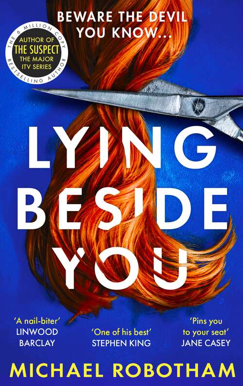 Book cover of Lying Beside You: The thrilling new Cyrus and Evie mystery from the No.1 bestseller (Cyrus Haven)
