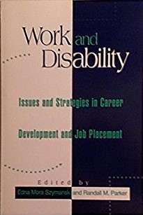 Book cover of Work and Disability: Issues and Strategies in Career Development and Job Placement