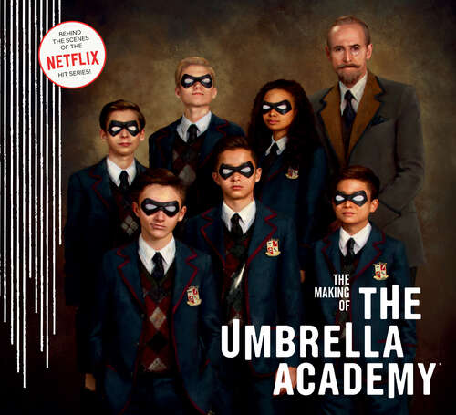 Book cover of The Making of The Umbrella Academy