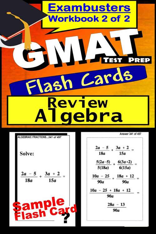 Book cover of GMAT Test Prep Algebra Review--Exambusters Flash Cards--Workbook 2 of 2: Review Algebra (Exambusters GMAT Workbook: 2 of 2)