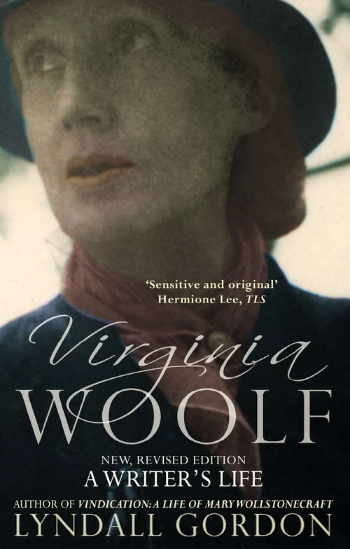 Book cover of Virginia Woolf: A Writer's Life