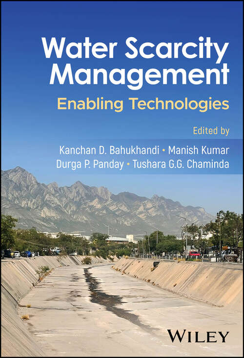 Book cover of Water Scarcity Management: Enabling Technologies