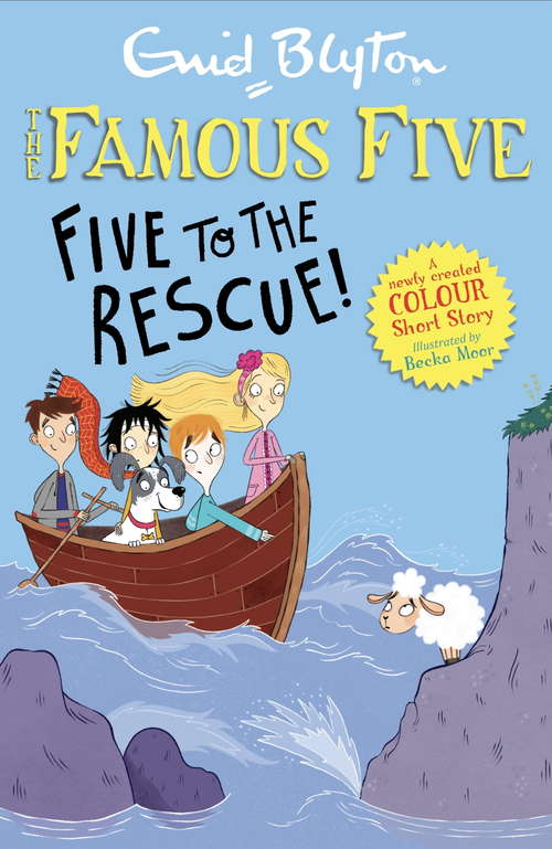 Book cover of Famous Five Colour Short Stories: Five to the Rescue! (Famous Five: Short Stories #10)