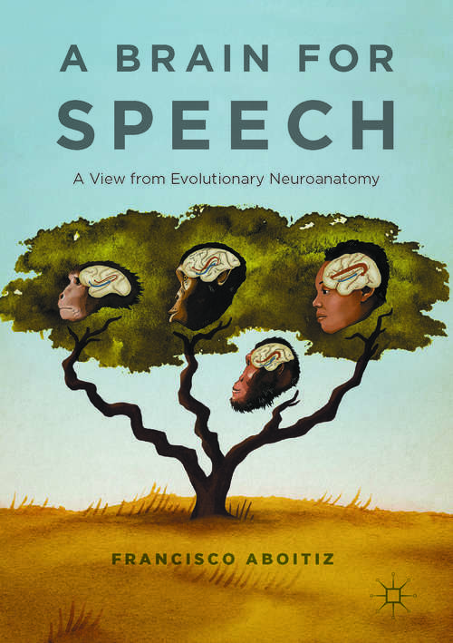 Book cover of A Brain for Speech