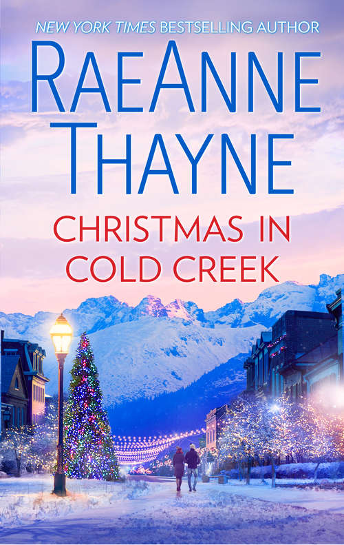 Book cover of Christmas in Cold Creek: A Small Town Holiday Romance