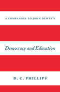 A Companion to John Dewey's 