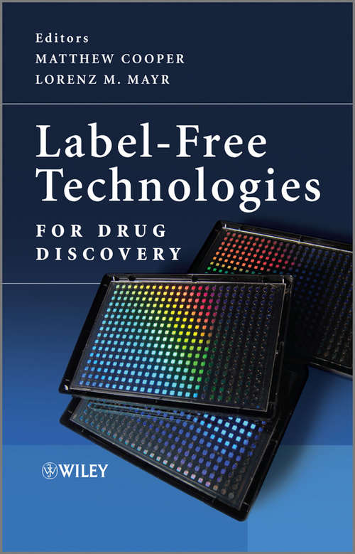 Book cover of Label-Free Technologies For Drug Discovery