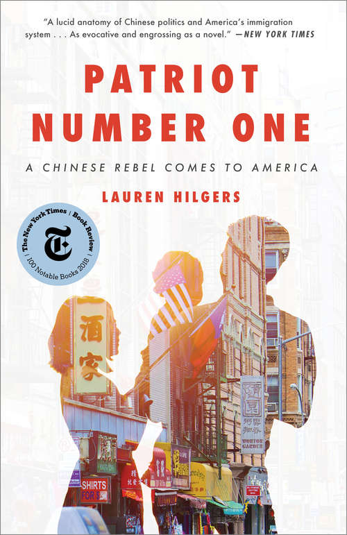 Book cover of Patriot Number One: American Dreams in Chinatown