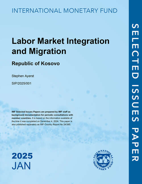 Book cover of Labor Market Integration and Migration: Republic of Kosovo