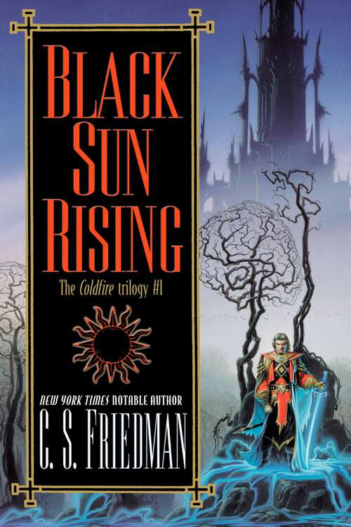 Book cover of Black Sun Rising (Coldfire #1)