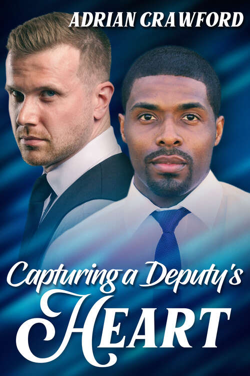 Book cover of Capturing a Deputy's Heart