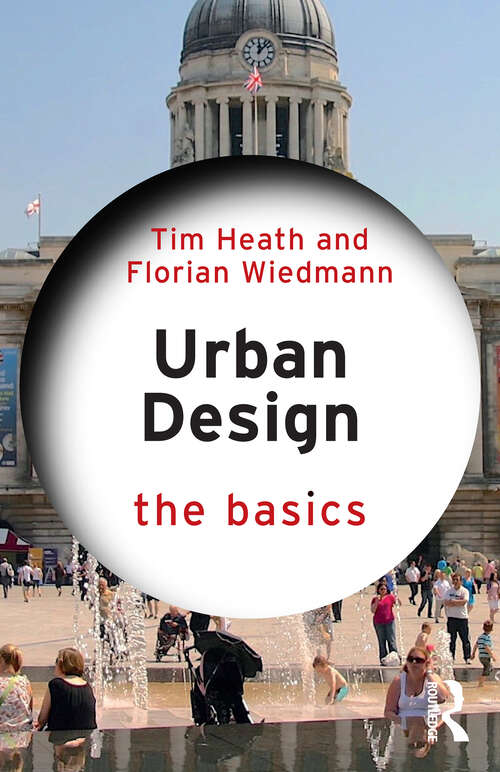 Book cover of Urban Design: The Basics (1) (The Basics)