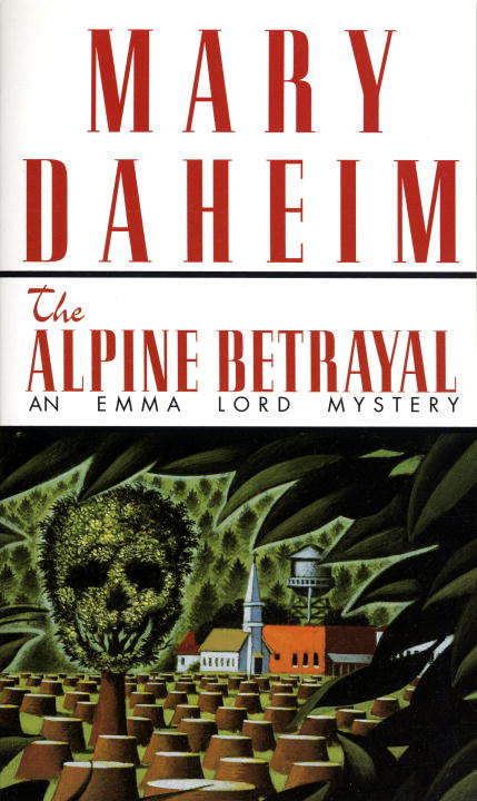 Book cover of Alpine Betrayal: An Emma Lord Mystery