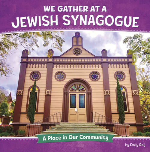 Book cover of We Gather at a Jewish Synagogue