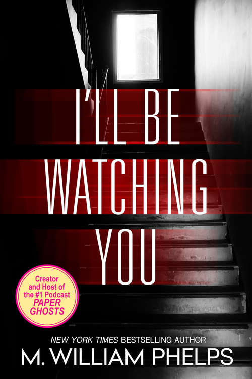 Book cover of I'll Be Watching You