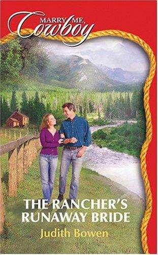 Book cover of The Rancher's Runaway Bride