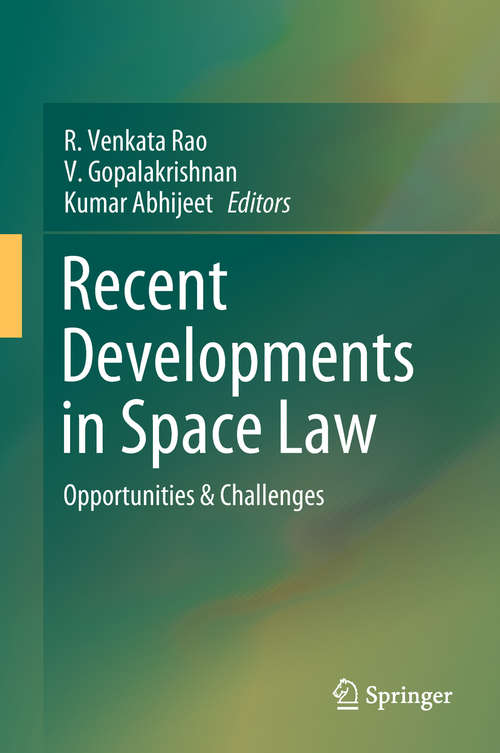 Book cover of Recent Developments in Space Law