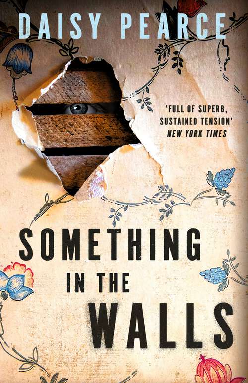 Book cover of Something in the Walls: The addictive and chilling folk horror perfect for fans of Midsommar