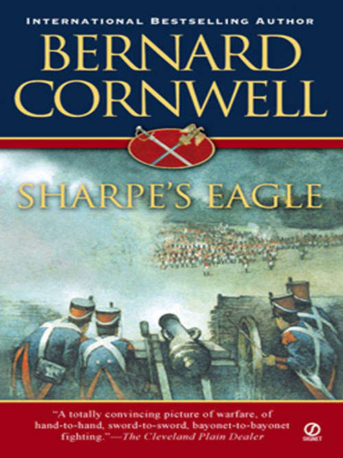 Book cover of Sharpe's Eagle: Richard Sharpe and the Talavera Campaign, July 1809 (Richard Sharpe #8)