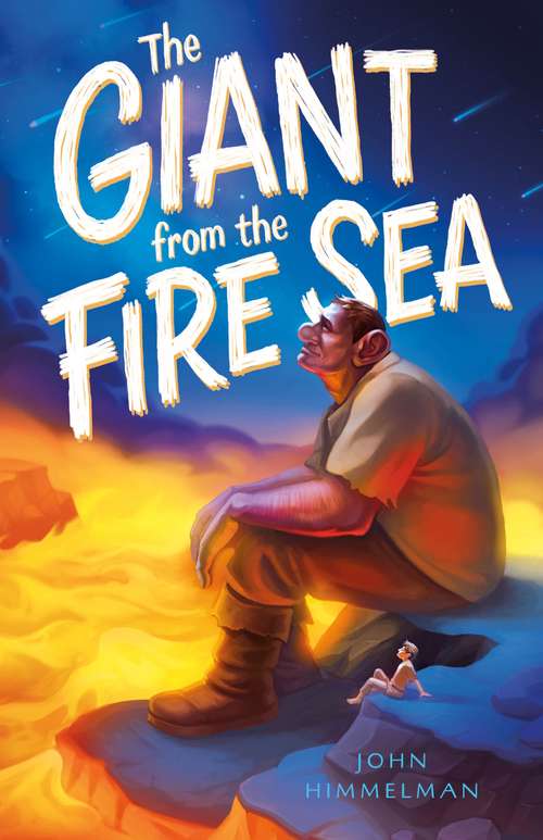 Book cover of The Giant from the Fire Sea