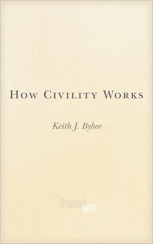 Book cover of How Civility Works
