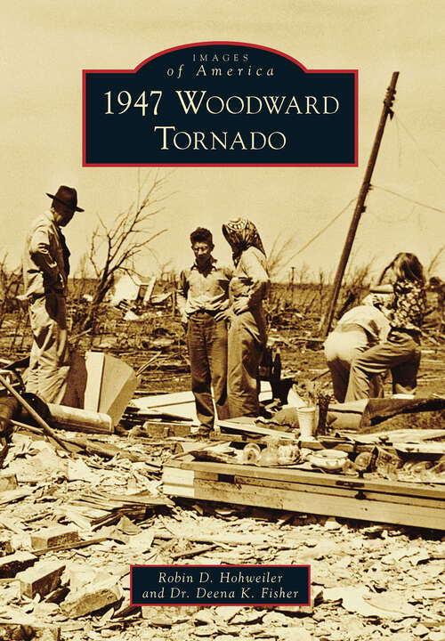 Book cover of 1947 Woodward Tornado (Images of America)